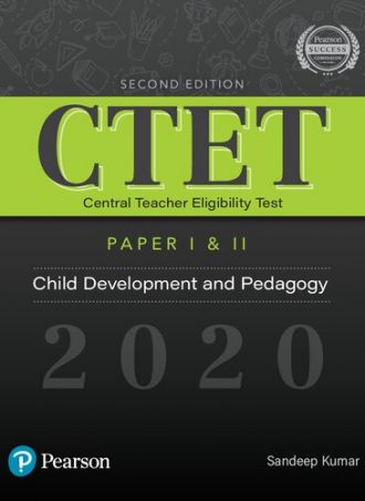 CTET Central Teacher Eligibility Test Child Development and Pedagogy 2020 Paper I & II-Pearson Education (2020) by Sandeep Kumar