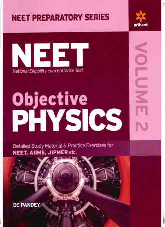 Objective Physics for NEET - Vol. 2  by D. C. Pandey