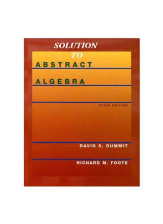 Solution to Abstract Algebra, 3rd Edition by David S. Dummit, Richard M. Foote
