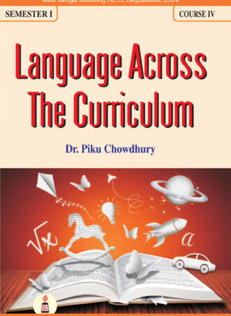 B.Ed - Language Across The Curriculum  (English Version) || Rita Publication  || Author Dr. Piku Chowdhury  || WBUTTEPA B.Ed  Semester -I,  Course -IV || Full PDF Download