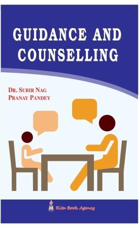 B.Ed. – Guidance and counselling (English Version) |  Rita Book Agency || Author : Dr. Subir Nag Dr . Pranay Pandey || WBUTTEPA B.Ed. Semester -IV, Course -XI || Full PDF Download