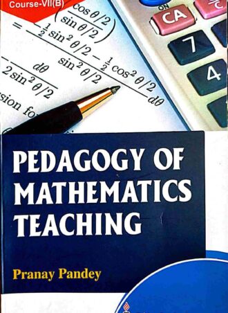 B.Ed. -Pedagogy Of  Mathamatics Teaching (English Version) || Rita Book Agency || Author: Pranay Pande || WBUTTEPA B.Ed. Semester -III, Course VII(B) || Full PDF Download